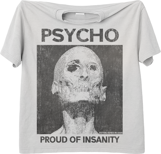 PROUD OF INSANITY TEE